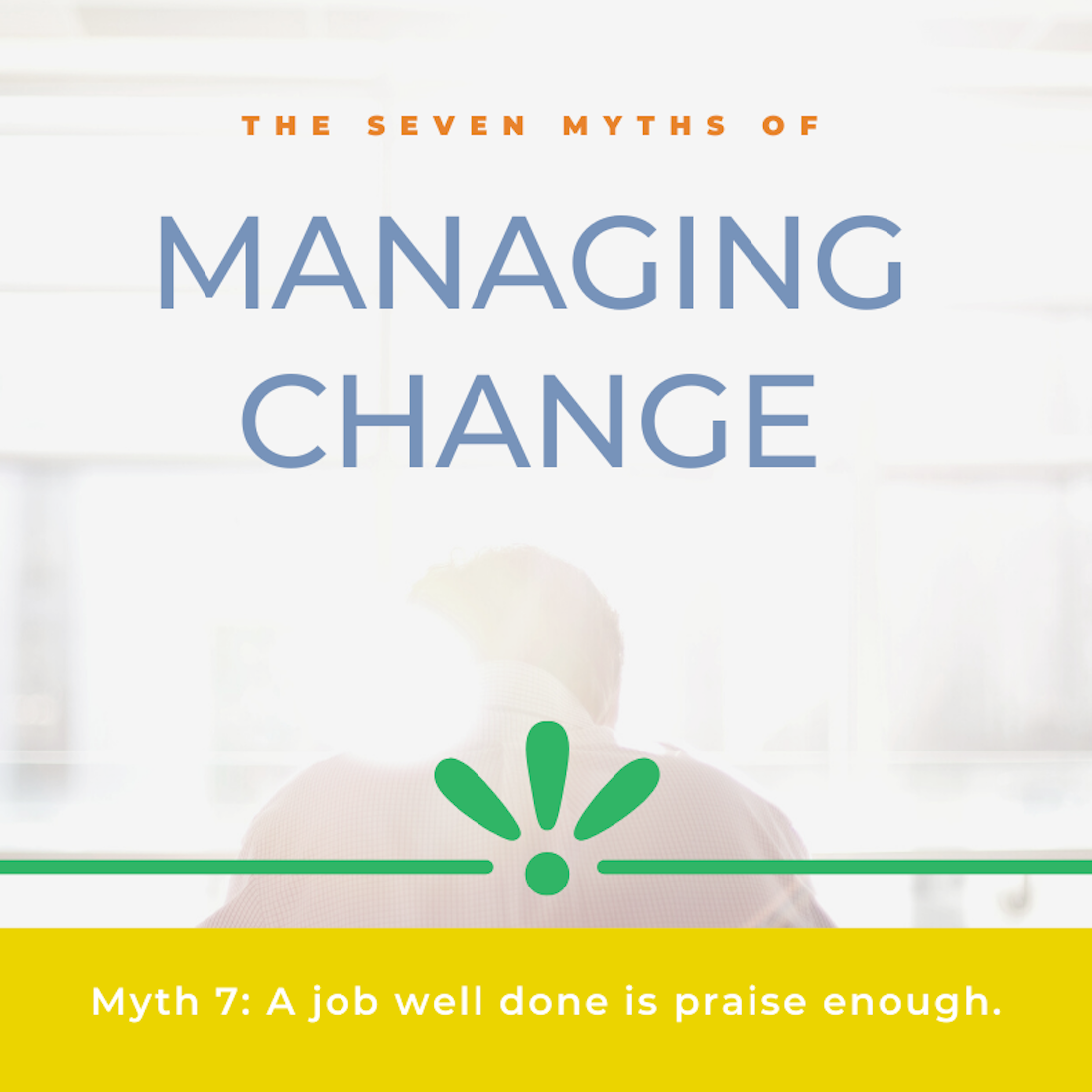 the seven myths of managing change